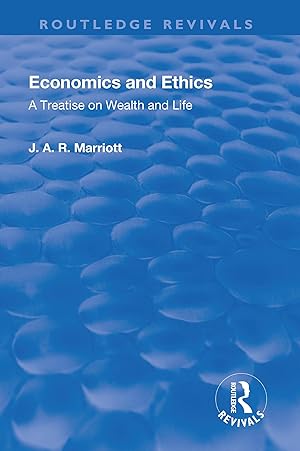 Seller image for Marriot, J: Revival: Economics and Ethics (1923) for sale by moluna