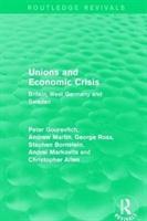 Seller image for Gourevitch, P: Unions and Economic Crisis for sale by moluna
