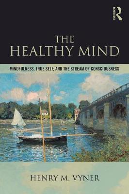 Bild des Verkufers fr Vyner, H: The Healthy Mind zum Verkauf von moluna