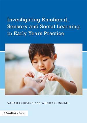 Imagen del vendedor de Investigating Emotional, Sensory and Social Learning in Early Years Practice a la venta por moluna