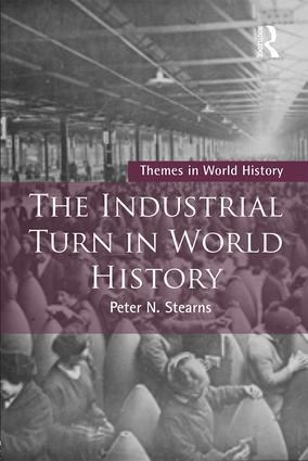 Bild des Verkufers fr The Industrial Turn in World History zum Verkauf von moluna