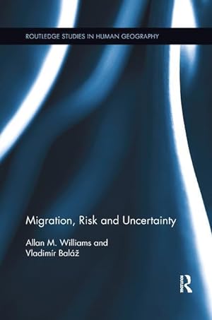 Seller image for Williams, A: Migration, Risk and Uncertainty for sale by moluna