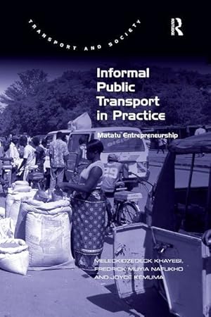 Imagen del vendedor de Khayesi, M: Informal Public Transport in Practice a la venta por moluna