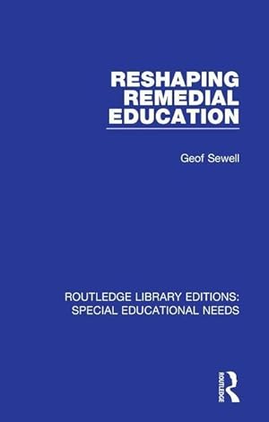 Seller image for RESHAPING REMEDIAL EDUCATION for sale by moluna