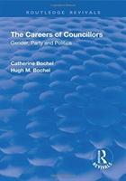 Immagine del venditore per Bochel, C: The Careers of Councillors: Gender, Party and Pol venduto da moluna