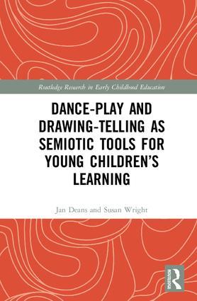 Bild des Verkufers fr Deans, J: Dance-Play and Drawing-Telling as Semiotic Tools f zum Verkauf von moluna