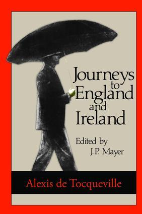 Immagine del venditore per de Tocqueville, A: Journeys to England and Ireland venduto da moluna