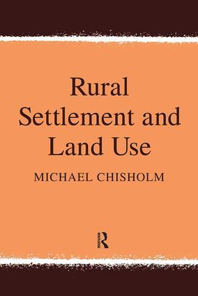 Imagen del vendedor de Chisholm, M: Rural Settlement and Land Use a la venta por moluna