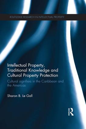 Imagen del vendedor de Le Gall, S: Intellectual Property, Traditional Knowledge and a la venta por moluna