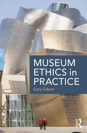 Seller image for Edson, G: Museum Ethics in Practice for sale by moluna
