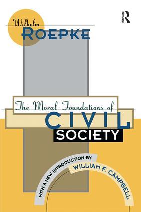 Bild des Verkufers fr Campbell, W: The Moral Foundations of Civil Society zum Verkauf von moluna