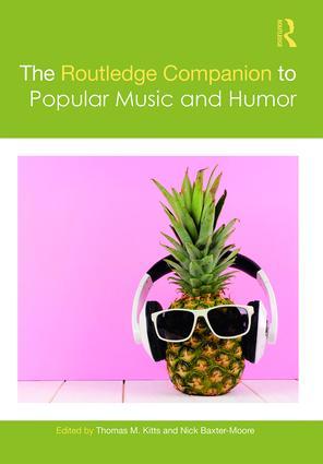 Seller image for The Routledge Companion to Popular Music and Humor for sale by moluna