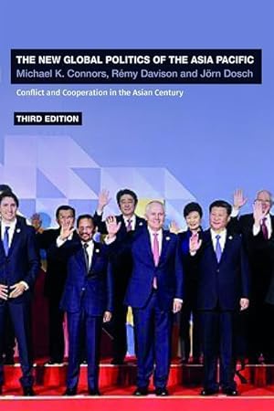 Seller image for Connors, M: The New Global Politics of the Asia-Pacific for sale by moluna