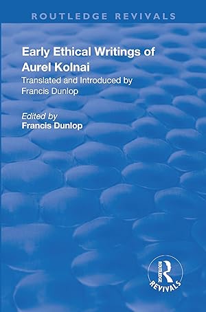Bild des Verkufers fr Early Ethical Writings of Aurel Kolnai zum Verkauf von moluna