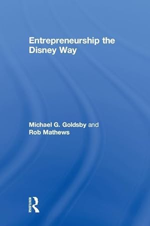 Seller image for Goldsby, M: Entrepreneurship the Disney Way for sale by moluna