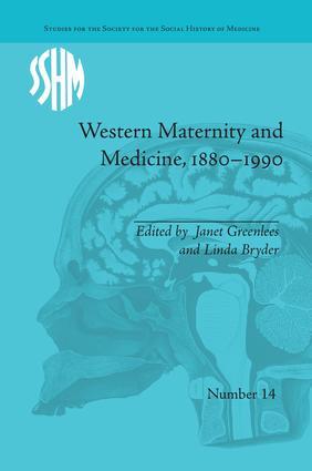 Immagine del venditore per Greenlees, J: Western Maternity and Medicine, 1880-1990 venduto da moluna