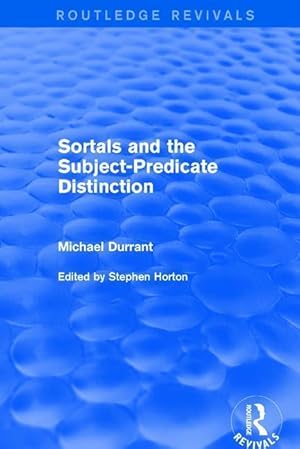 Seller image for Durrant, M: Sortals and the Subject-predicate Distinction (2 for sale by moluna