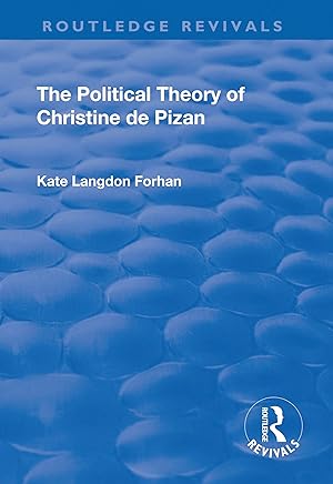 Bild des Verkufers fr Langdon Forhan, K: The Political Theory of Christine De Piza zum Verkauf von moluna