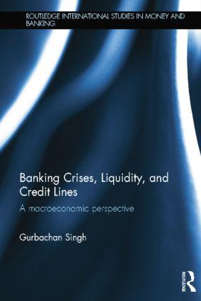 Immagine del venditore per Singh, G: Banking Crises, Liquidity, and Credit Lines venduto da moluna