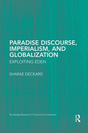 Bild des Verkufers fr Deckard, S: Paradise Discourse, Imperialism, and Globalizati zum Verkauf von moluna