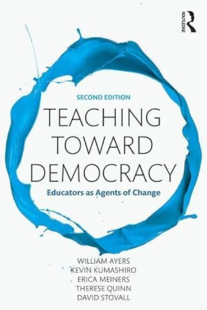 Seller image for Ayers, W: Teaching Toward Democracy 2e for sale by moluna