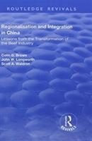 Image du vendeur pour Brown, C: Regionalisation and Integration in China: Lessons mis en vente par moluna