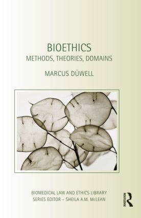 Seller image for Bioethics: Methods, Theories, Domains for sale by moluna