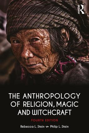 Bild des Verkufers fr Stein, R: The Anthropology of Religion, Magic, and Witchcraf zum Verkauf von moluna