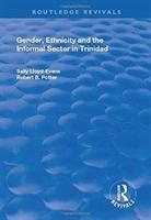 Seller image for Potter, R: Gender, Ethnicity and the Informal Sector in Trin for sale by moluna