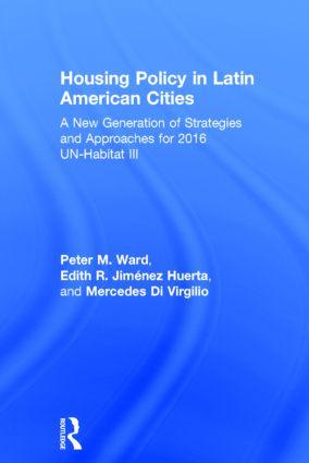 Image du vendeur pour Housing Policy in Latin American Cities: A New Generation of Strategies and Approaches for 2016 Un-Habitat III mis en vente par moluna