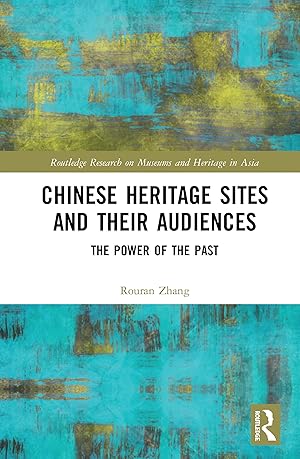 Seller image for CHINESE HERITAGE SITES & THEIR for sale by moluna