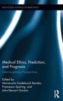 Immagine del venditore per Medical Ethics, Prediction, and Prognosis venduto da moluna