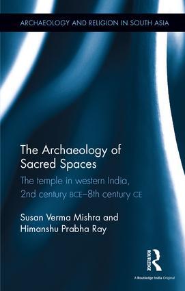 Seller image for Verma Mishra, S: The Archaeology of Sacred Spaces for sale by moluna