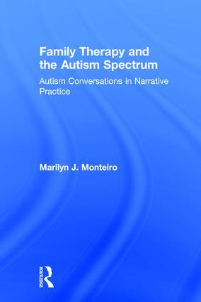 Seller image for Monteiro, M: Family Therapy and the Autism Spectrum for sale by moluna