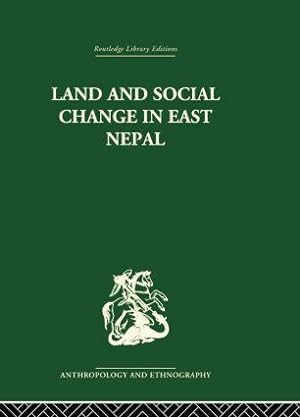 Imagen del vendedor de Caplan, L: Land and Social Change in East Nepal a la venta por moluna