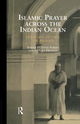 Image du vendeur pour Headley, S: Islamic Prayer Across the Indian Ocean mis en vente par moluna