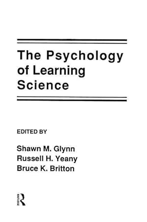 Imagen del vendedor de Glynn, S: Psychology of Learning Science a la venta por moluna