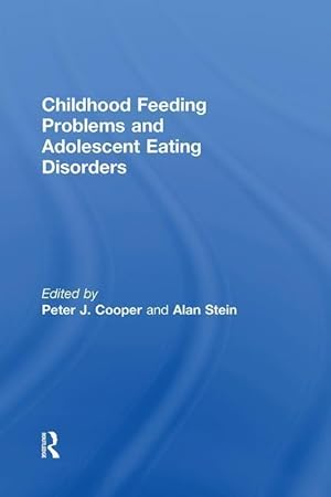 Immagine del venditore per Childhood Feeding Problems and Adolescent Eating Disorders venduto da moluna