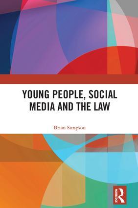 Bild des Verkufers fr Simpson, B: Young People, Social Media and the Law zum Verkauf von moluna