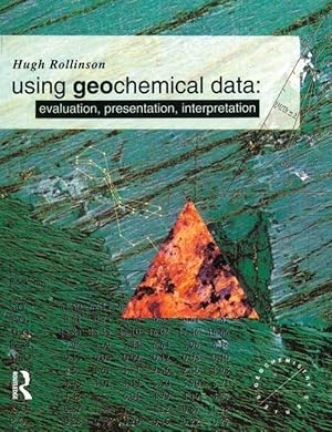 Immagine del venditore per Rollinson, H: Using Geochemical Data venduto da moluna