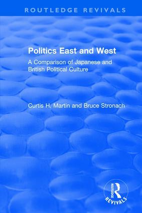 Immagine del venditore per Martin, C: Politics East and West: A Comparison of Japanese venduto da moluna