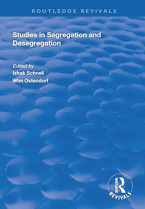 Seller image for Studies in Segregation and Desegregation for sale by moluna