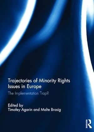 Imagen del vendedor de Trajectories of Minority Rights Issues in Europe a la venta por moluna