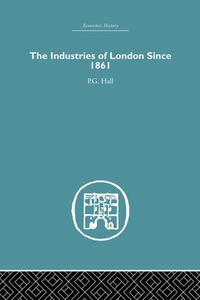 Imagen del vendedor de Hall, P: Industries of London Since 1861 a la venta por moluna