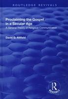 Bild des Verkufers fr Attfield, D: Proclaiming the Gospel in a Secular Age zum Verkauf von moluna