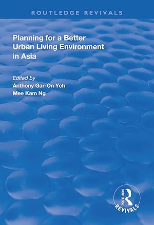 Bild des Verkufers fr Planning for a Better Urban Living Environment in Asia zum Verkauf von moluna