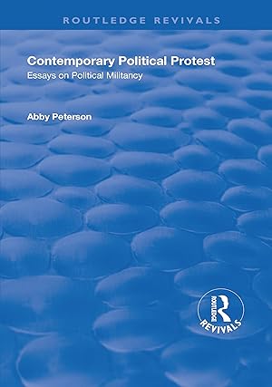 Immagine del venditore per Peterson, A: Contemporary Political Protest venduto da moluna