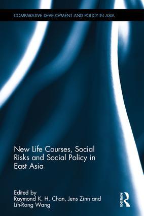 Seller image for New Life Courses, Social Risks and Social Policy in East Asi for sale by moluna