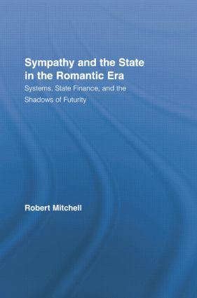 Image du vendeur pour Mitchell, R: Sympathy and the State in the Romantic Era mis en vente par moluna