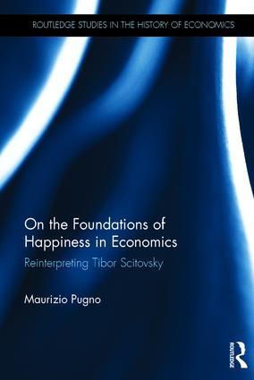 Bild des Verkufers fr On the Foundations of Happiness in Economics: Reinterpreting Tibor Scitovsky zum Verkauf von moluna